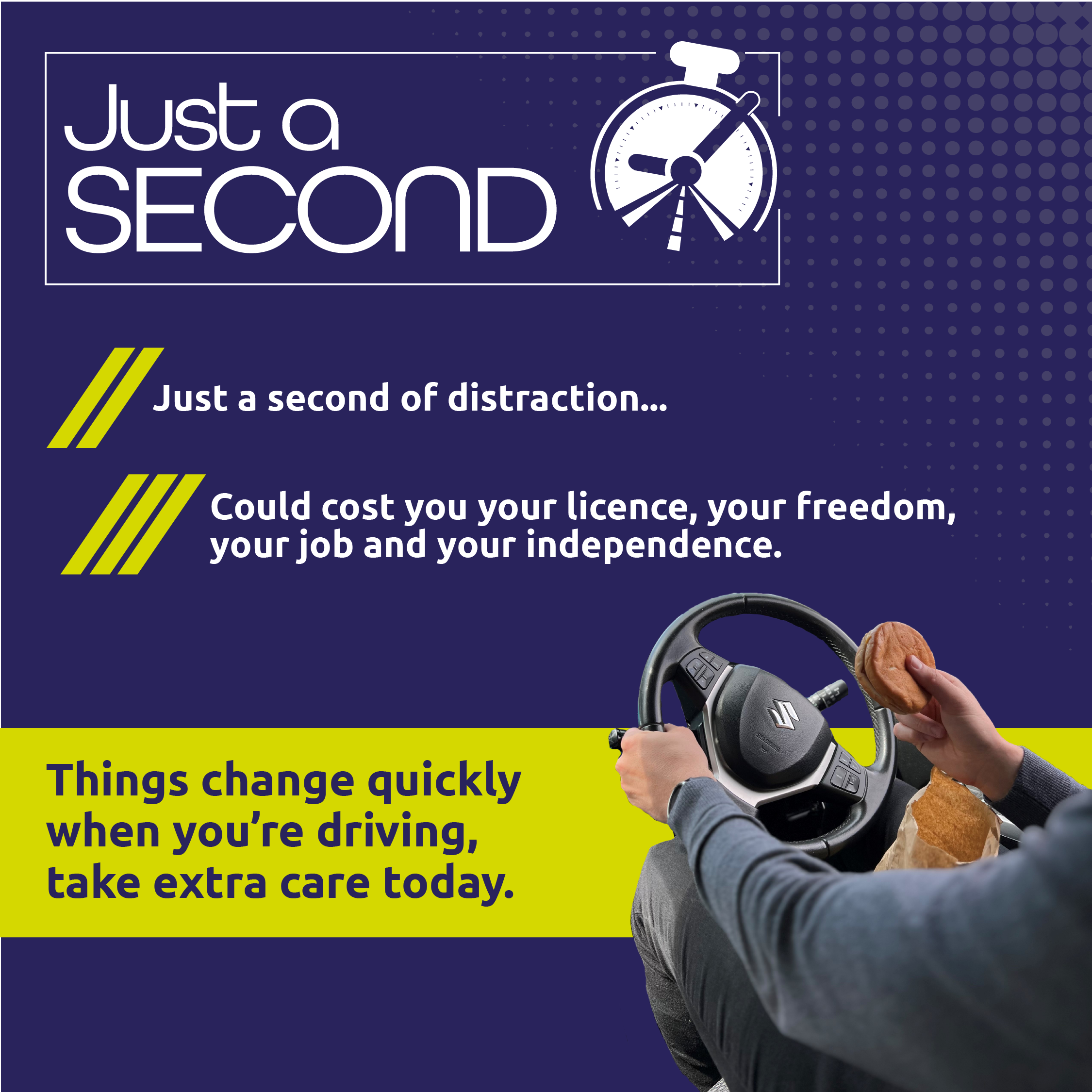 Just a Second logo on a purple back ground with a picture of a person behind the wheel with a burger in their hands